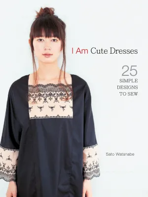 I Am Cute Dresses by Sato Watanabe